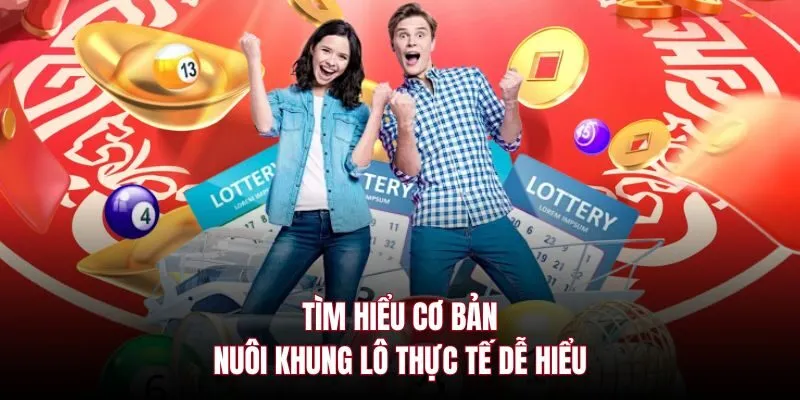 Tìm hiểu cơ bản nuôi khung lô thực tế dễ hiểu